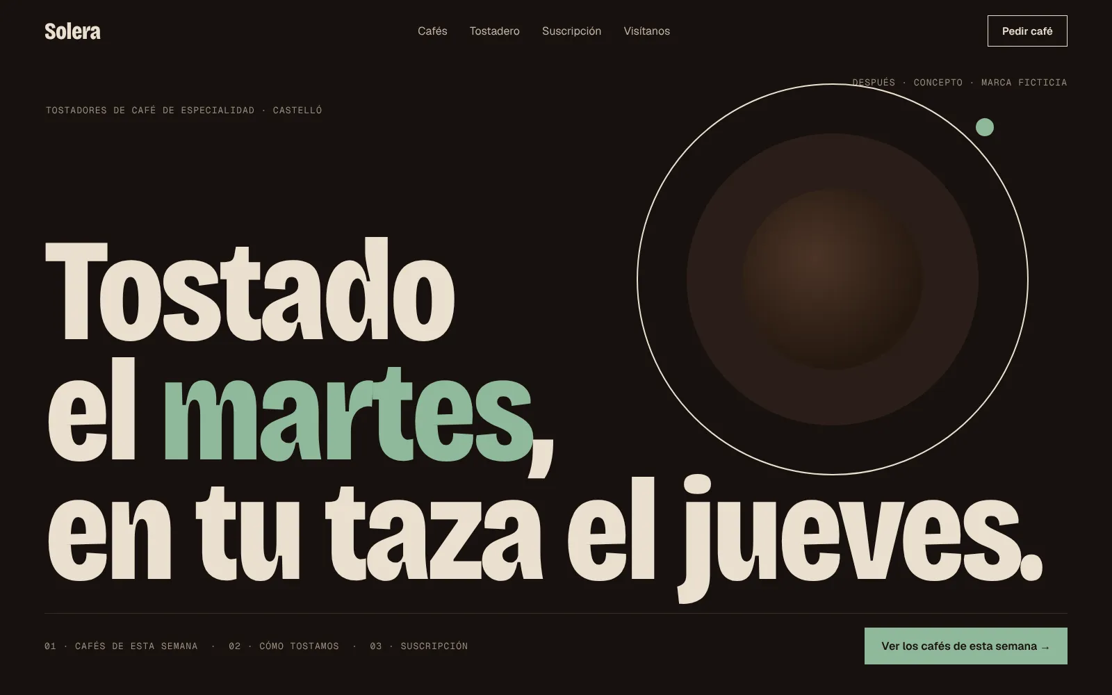 After: the website of Solera, a fictitious coffee brand, redesigned in dark with a large headline and a button to see this week's coffees